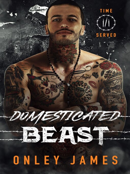 Title details for Domesticated Beast by Onley James - Available